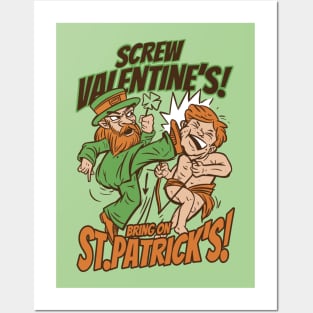 Leprechaun's Revenge: Screw Valentines, Bring on St. Pat's! Posters and Art